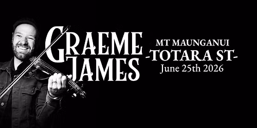 Graeme James - Live at Totara Street, Mt Maunganui