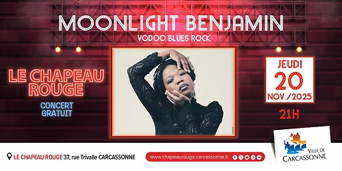 Moonlight Benjamin - Chapeau Rouge \/ Carcassonne