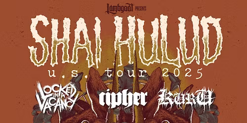 Shai Hulud, Cipher, Locked in A Vacancy, Kuru