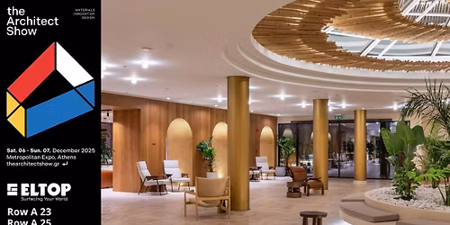 \u0397 Eltop \u03c3\u03c5\u03bc\u03bc\u03b5\u03c4\u03ad\u03c7\u03b5\u03b9 \u03c3\u03c4\u03bf the Architect Show 2025