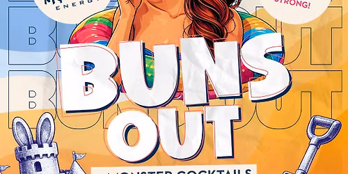 BUNS OUT - FRIDAY 3rd
