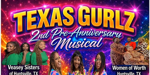 Texas Gurlz Pre-Anniversary Musical