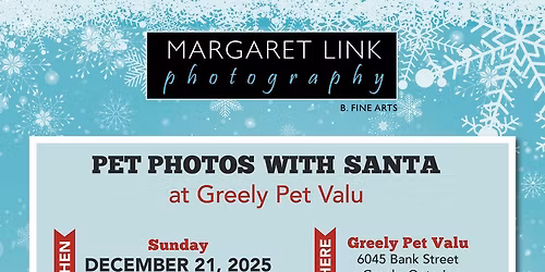 Pet Photos with Santa Greely Pet Valu Sunday December 21st 11-4pm call 613 821 0051 to book