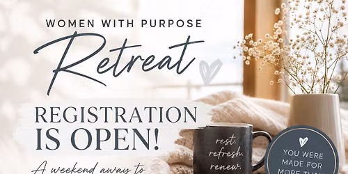 Women with Purpose Retreat