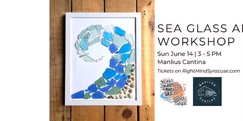 Sea Glass Art Workshop
