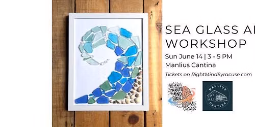Sea Glass Art Workshop