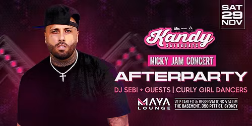 Kandy at Maya Lounge: Nicky Jam Afterparty