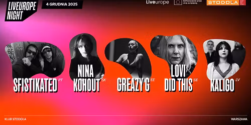 Liveurope Night | 4.12.2025, Klub Stodo\u0142a | WST\u0118P DARMOWY 