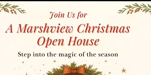 Marshview Christmas Open House!