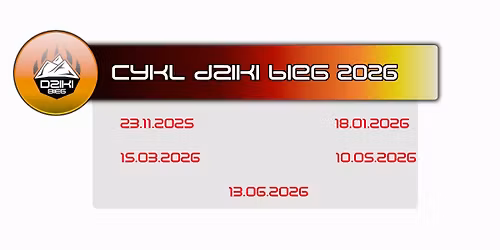 Cykl Dziki Bieg 2026 - Bieg I