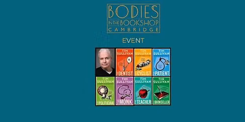 Behind the Books: an afternoon with Tim Sullivan