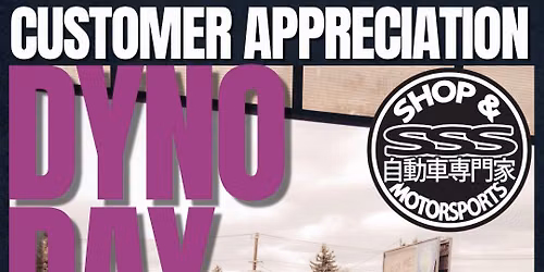 Customer Appreciation Dyno Day 