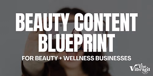 Beauty Content Blueprint