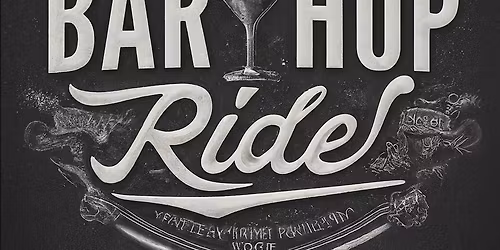 Bar Hop Ride 