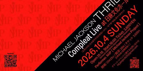 \u300eTHRILLER\u300fCompleat Live\u301cMJP Presents