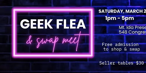Geek Flea & Swap Market