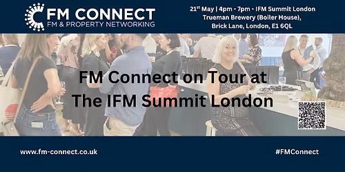 FM Connect May - FM Connect meets IFM Summit
