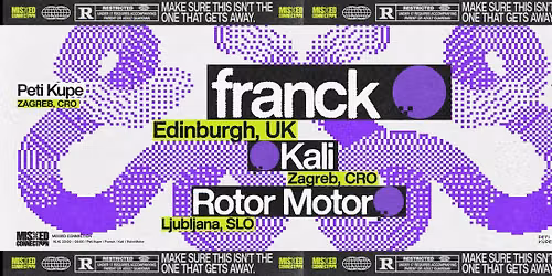 Missed Connection w\/ franck, Kali, RotorMotor