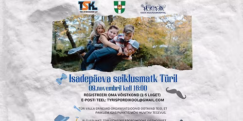 Isadep\u00e4eva seiklusmatk T\u00fcri linnas