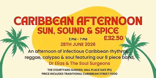 Sun, Sound & Spice - A Caribbean Afternoon