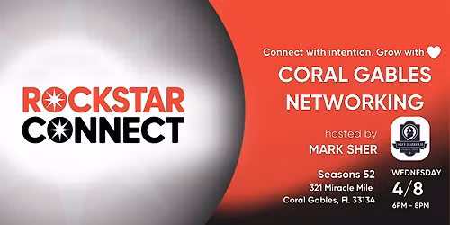 Free Coral Gables Rockstar Connect Networking Event (May, near Miami)