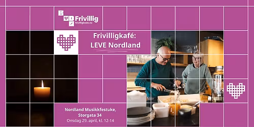 Frivilligkaf\u00e9: LEVE Nordland