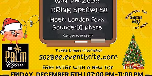 The Buzzed  Bee - A Drunken Spelling Bee