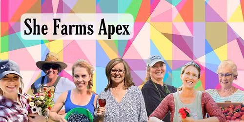 She Farms Tour 2026- Ticket Required