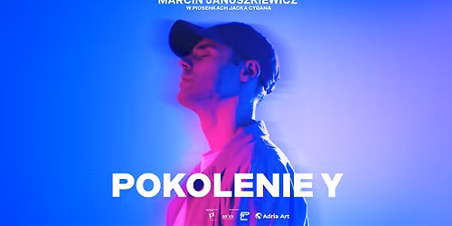 Pokolenie Y - Marcin Januszkiewicz w piosenkach Jacka Cygana | Bydgoszcz