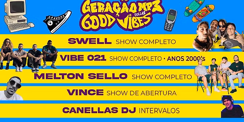 GERA\u00c7\u00c3O MP3 + GOOD VIBES: O REENCONTRO DO RIO CORE