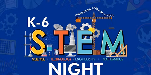 K-6 STEM Night at SGAHS