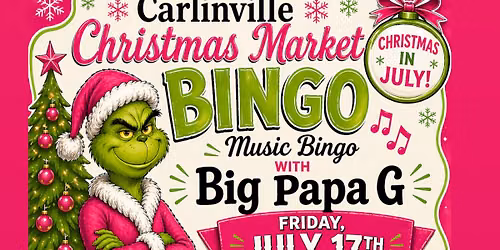 Music Bingo w/Big Papa G and the Carlinville Christmas Market