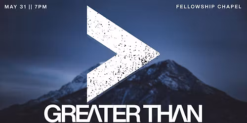 Greater Than: Night of Worship