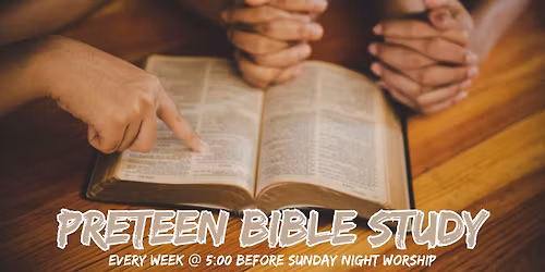 Preteen Bible Study