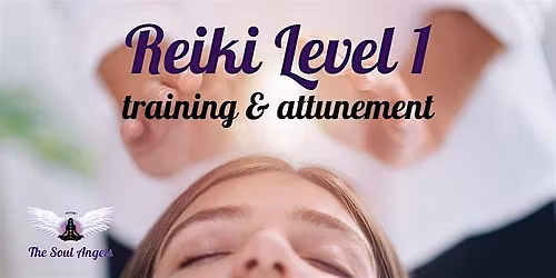 Reiki Level 1 Training & Attunement