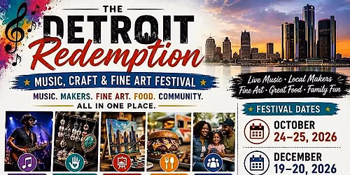 Detroit Redemption Music, Craft & Fine Art Festival