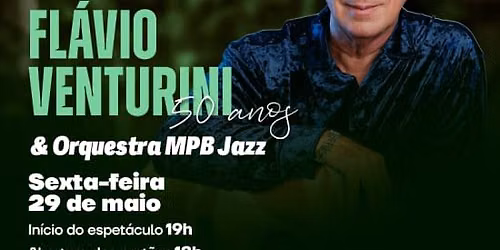 Flávio Venturini & MPBJazz Orquestra — Theatro Municipal do Rio de Janeiro