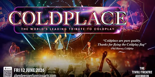 Aberdeen, The Tivoli Theatre - Coldplace 