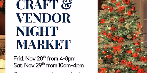 Christmas Craft & Vendor Night Market