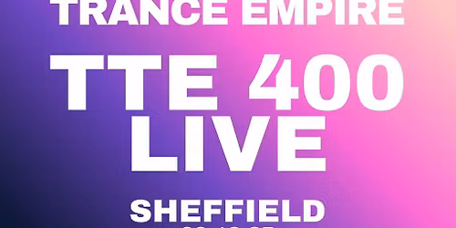 The Trance Empire pres. TTE 400 Live