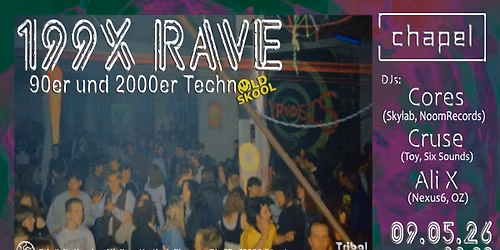 199X RAVE - 90er und 2000er TECHNO
