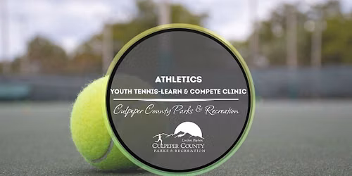 Youth Tennis-Learn & Compete Clinic