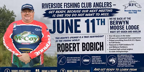 Riverside Fishing Club \u2013 June Meeting ft. Robert Bobich