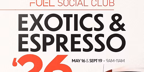 Exotics & Espresso 
