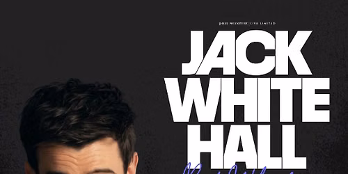 Jack Whitehall Richmond Tickets