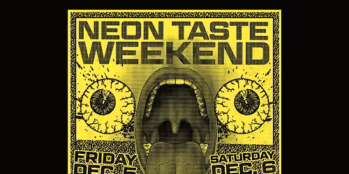 FRIDAY Neon Taste Weekend: Negative Charge \/ Jug \/ Grotto \/ Garland Briggs \/ Suburban Pagans