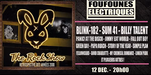 The Rock Show aux Foufounes \u00c9lectriques