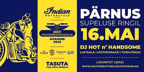 Indian esitleb: Eesti Mootorrattahooaja Avamine 2026