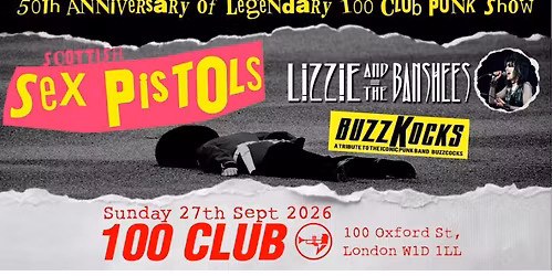 THE SCOTTISH SEX PISTOLS\u00a0 LIZZIE AND THE BANSHEES\u00a0 BUZZKOCKS\u00a0