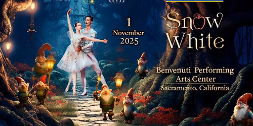 Snow White | Sacramento | November 1, 2025